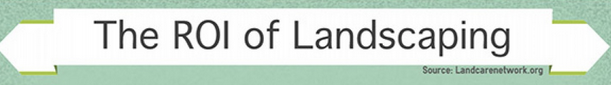 The Value of Landscaping