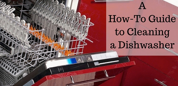 The Dishwasher Cleaning Guide